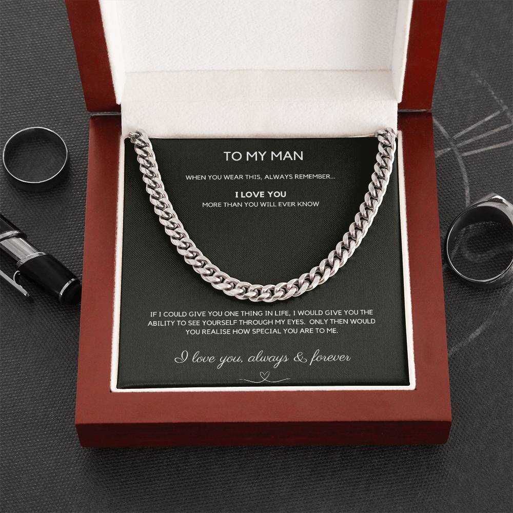 To My Man - Always Remember - Cuban Chain - Love You Forever