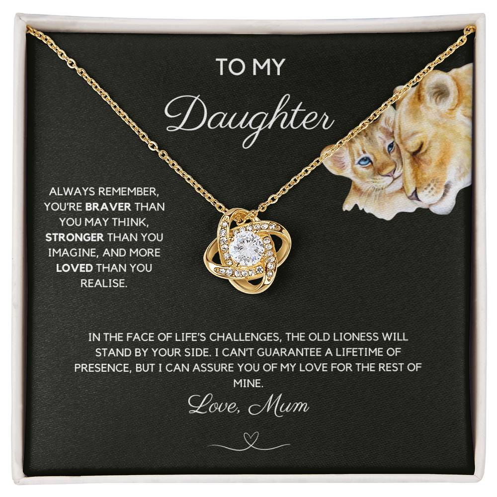 To My Daughter - Always Remember - Love Knot Necklace - Love Mum