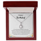 Happy Birthday - Incredible Woman - Eternal Hope Necklace