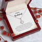 Happy Birthday - Incredible Woman - Eternal Hope Necklace