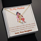 To My Mother - Forever Alive - Alluring Beauty Necklace - Love Your Daughter