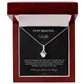 TO MY BEAUTIFUL WIFE - YOUR LAST EVERYTHING - ALLURING BEAUTY NECKLACE - LOVE YOU FOREVER