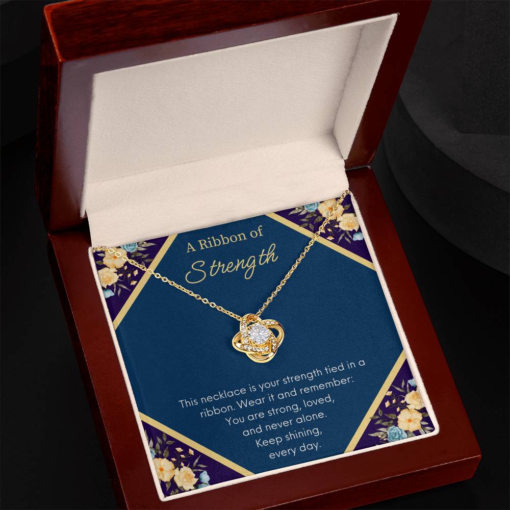 A Ribbon Of Strength - Keep Shining - Love Knot Necklace