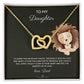 To My Daughter - Infused Love - Interlocking Necklace - Love Dad