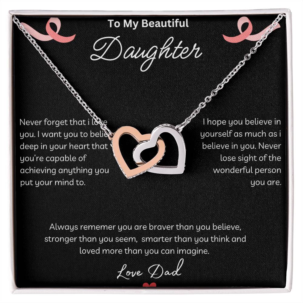 To My Beautiful Daughter - Never Forget - Interlocking Hearts Necklace - Love Dad